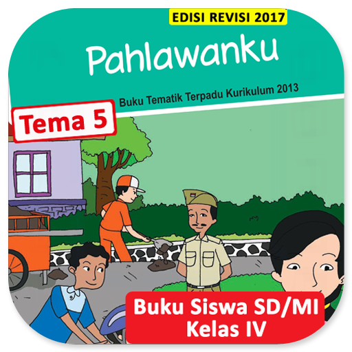 Kelas 4 SD Tema 5 - Buku Siswa BSE K13 Revisi 2017