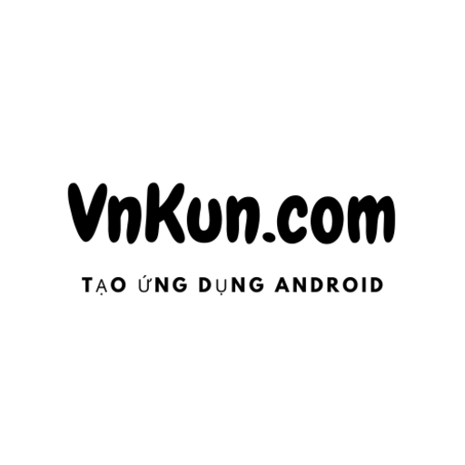 VnKun.Com - Tạo Ứng Dụng Andro