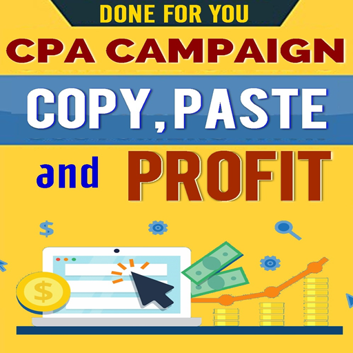 CPA Marketing Done For You Campaign Copy and Paste