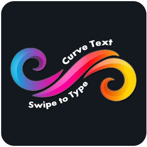 Curve Text - Swipe to Type