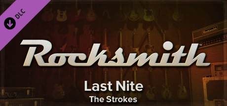 Rocksmith - The Strokes - Last Nite