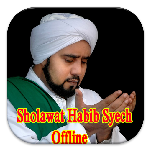 Sholawat Habib Syech Offline