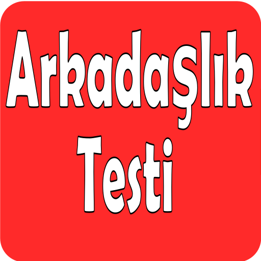 BFF Testi - Arkadaşlık Testi
