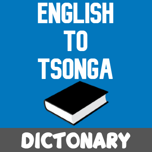 English To Xitsonga Dictionary