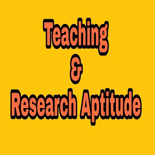 Teaching & Research Aptitude (