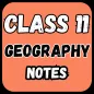 Class 11 Geography Notes & MCQ