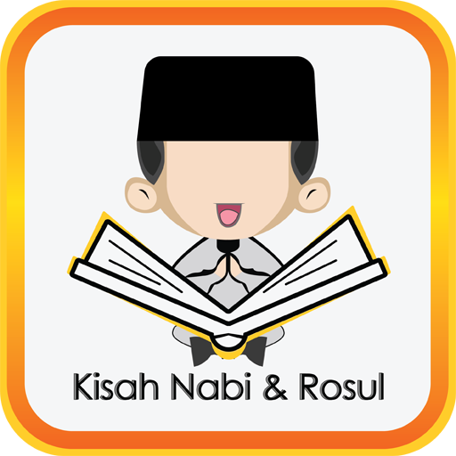 Kisah Nabi dan Rosul