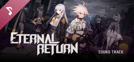 Eternal Return Soundtrack