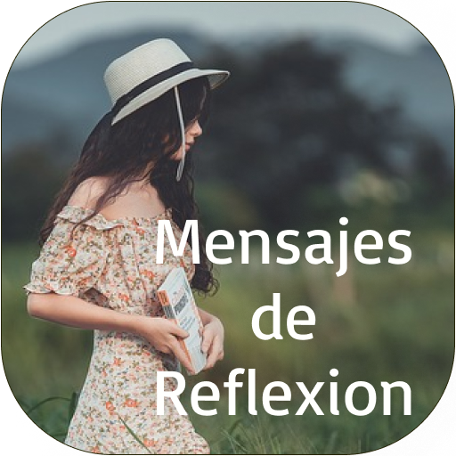 Mensajes de Reflexion