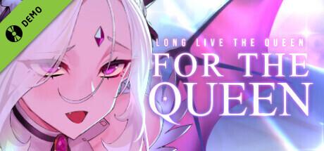 For the Queen Demo