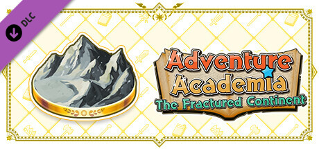Adventure Academia: The Fractured Continent - New Adventure Volume 2: "Danger Mountain March #1~#3"