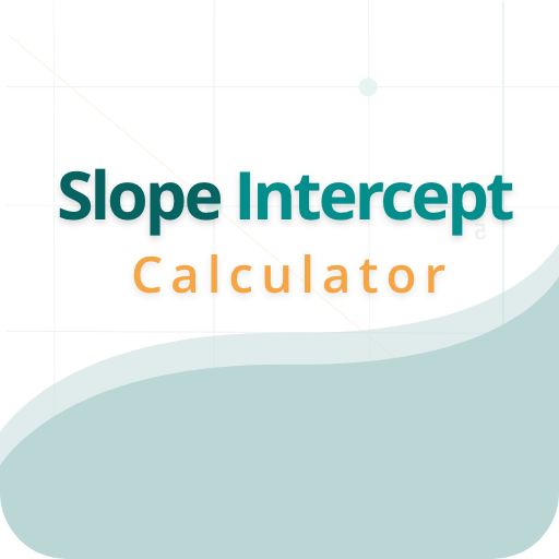 Slope intercept form Cal