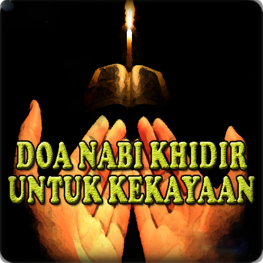 Doa Nabi Khidir Untuk Kekayaan