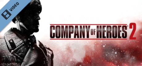 Company Of Heroes 2  Trailer