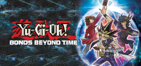 Yu-Gi-Oh! Bonds Beyond Time
