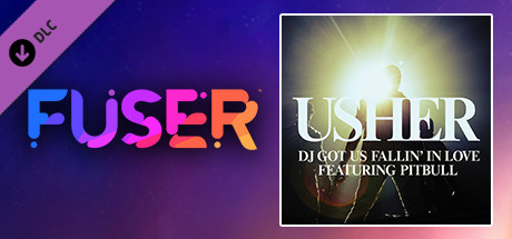 FUSER™ - Usher ft. Pitbull - "DJ Got Us Fallin' in Love"