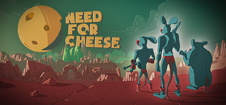 Need For Cheese