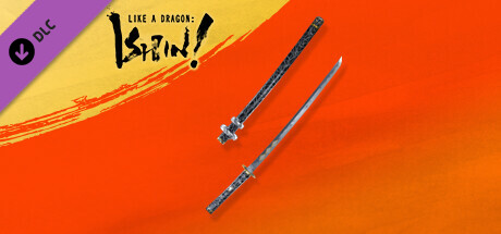 Like a Dragon: Ishin! - Dragon’s Clutch Katana