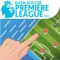 Dash Soccer : Premiere League