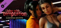 Living with temptation - Luscious secrets