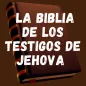 Biblia de Testigos de Jehova