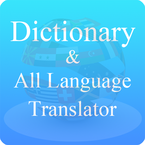 Dictonary & All Language Translator