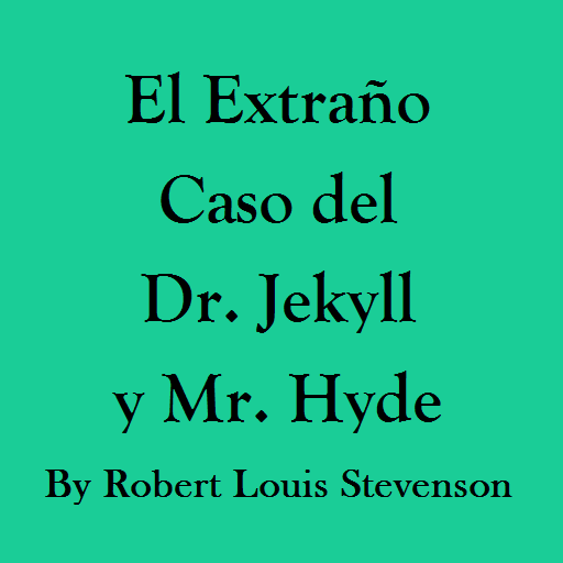 El Extraño Caso del Dr. Jekyll