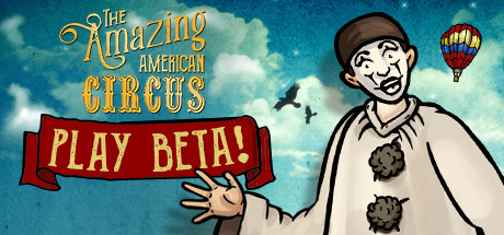 The Amazing American Circus Playtest