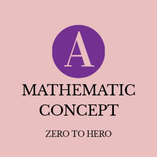 MATHEMATICS CONCEPT