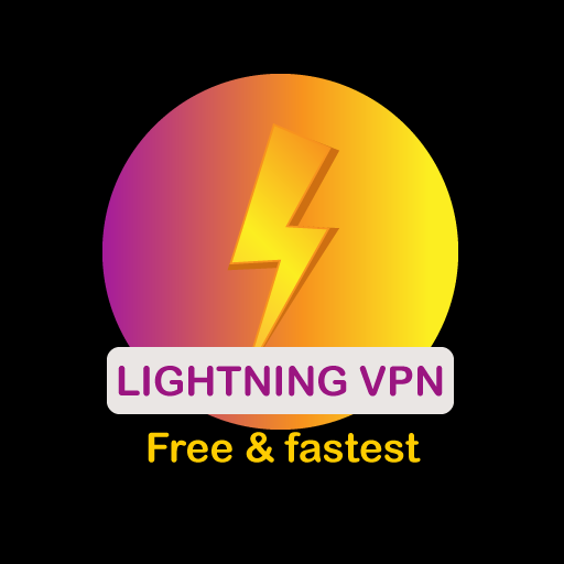 LIGHTNING VPN - FASTEST & FREE
