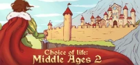 Choice of Life: Middle Ages 2