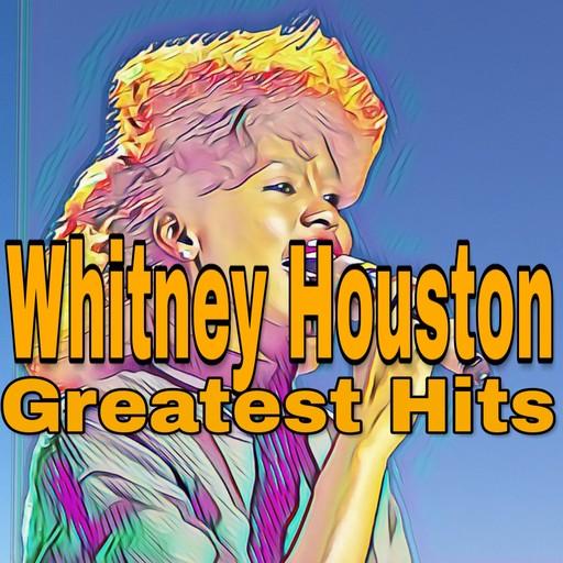 Whitney Houston Greatest Songs