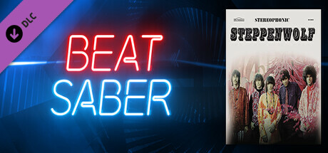 Beat Saber - Steppenwolf - "Born To Be Wild"