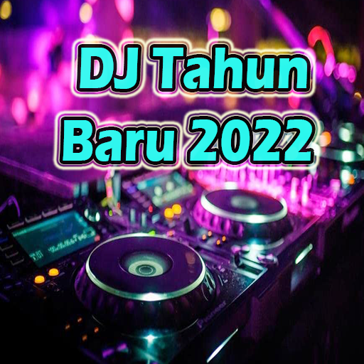 DJ Tahun Baru 2022 REMIX