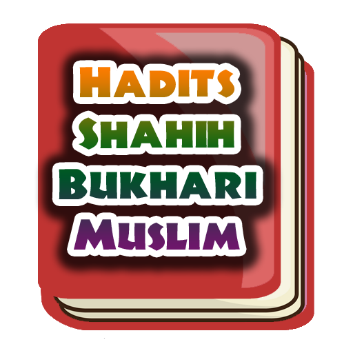 Hadits Shahih Bukhari Muslim L