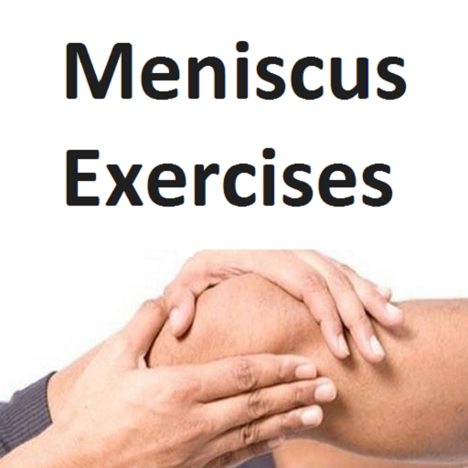 Meniscus Exercises