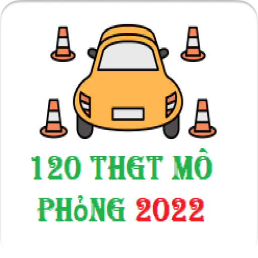 120 Tình Huống Mô Phỏng Lái Xe