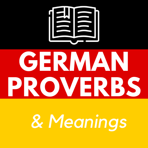 German Proverbs and Meaning