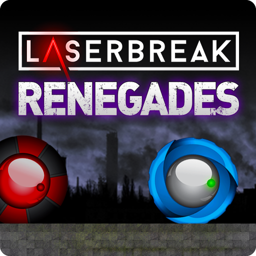 Laserbreak Renegades FREE