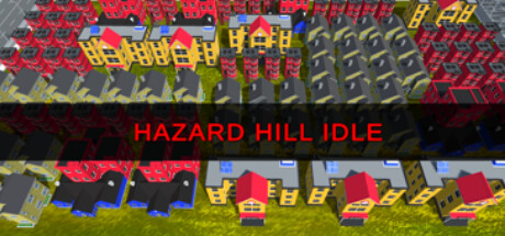 Hazard Hill Idle