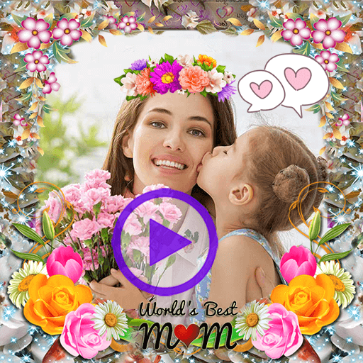 Mother's Day Video Maker 2023