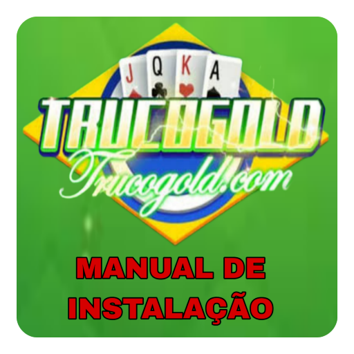 TrucoGold Manual de Instalação