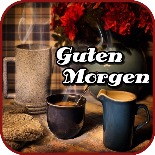 Guten Morgen, Schönen Tag & Ab