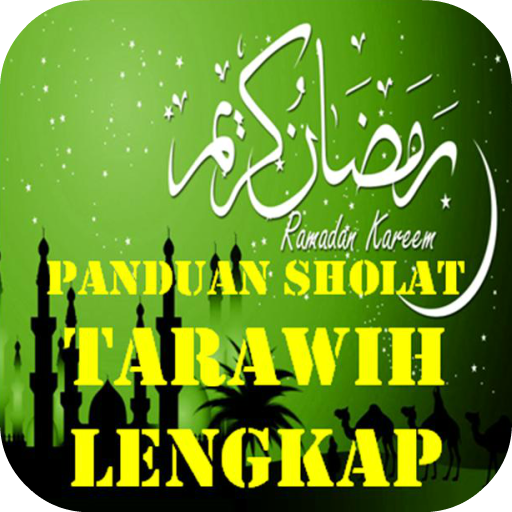 Panduan Sholat Tarawih Lengkap