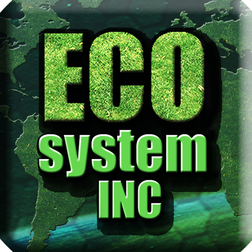 ECOsystem Inc: Save The Planet