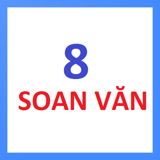 Soạn bài Ngữ văn 8