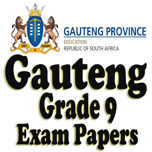 Grade 9 Gauteng Past Papers