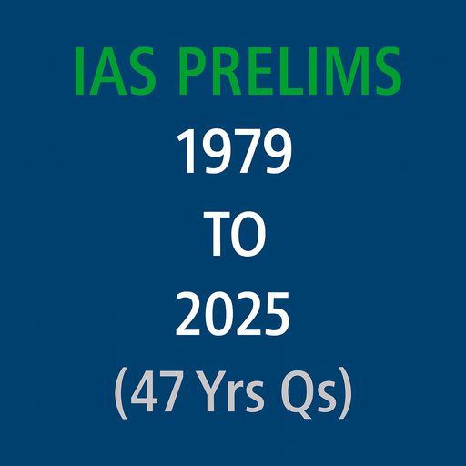 UPSC PAST PAPERS (1979 - 2025)
