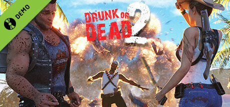 Drunk or Dead 2.0 L Demo