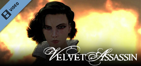Velvet Assassin Music Video